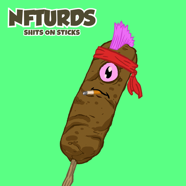 NFTURDS 101 Shits on Sticks